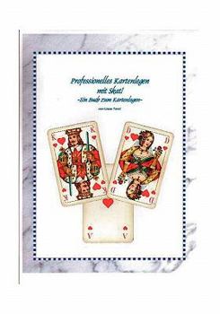 Paperback Professionelles Kartenlegen mit Skat!: Ein Buch zum Kartenlegen [German] Book