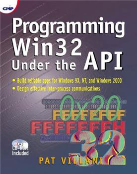 Paperback Programming Win32 Under the API (With CD-ROM) Book