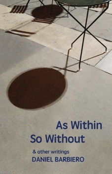 Paperback As Within So Without: & other writings Book