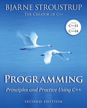 Paperback Programming: Principles and Practice Using C++ Book