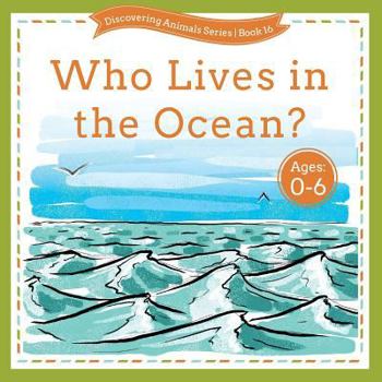 Paperback Who Lives in the Ocean? Book