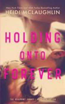 Paperback Holding Onto Forever Book