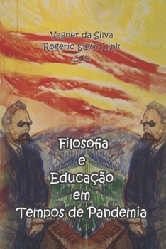 Paperback Filosofa da educação em tempos de pandemia [Portuguese] Book