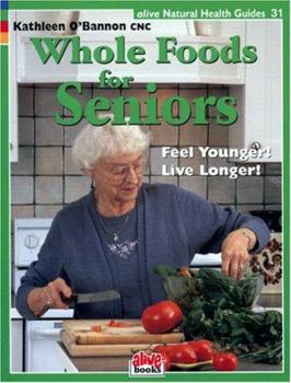 Paperback Whole Food for Seniors Book