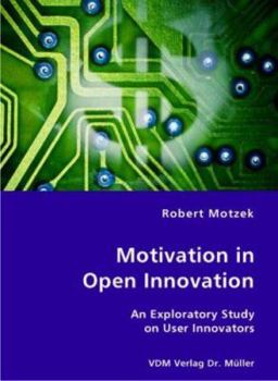 Paperback Motivation in Open Innovation Book