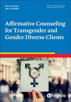 Paperback Affirmative Counseling for Transgender and Gender Diverse Clients Book