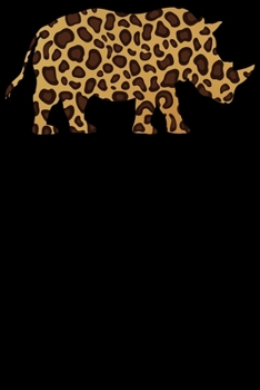 Paperback Safari Nashorn: Notizbuch DIN A5 Blanko 120 Seiten Afrika Giraffe Wildnis Raub-Tier Tierliebhaber Wildtier Fell Umriss Leopard Geschen [German] Book
