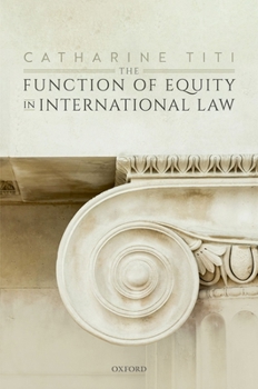 Hardcover Function of Equity in International Law Book