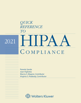 Paperback Quick Reference to HIPAA Compliance: 2021 Edition Book