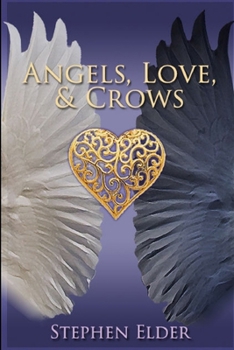 Paperback Angels, Love, & Crows Book