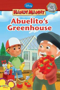 Abuelito's Greenhouse - Book  of the Handy Manny
