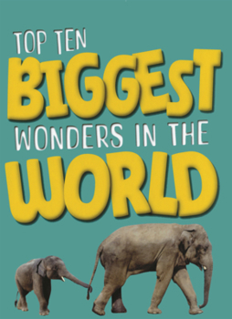 Library Binding Top Ten Biggest Wonders in the World Book