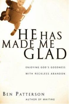 Paperback He Has Made Me Glad Book