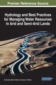 Hardcover Hydrology and Best Practices for Managing Water Resources in Arid and Semi-Arid Lands Book