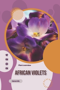 African Violets: Simply beginners guide