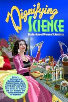 Paperback Dignifying Science: Stories about Women Scientists Book
