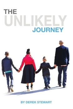 Paperback The Unlikely Journey Book