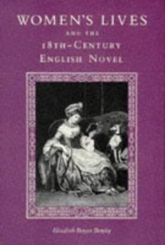 Women's Lives and the 18Th-Century English Novel