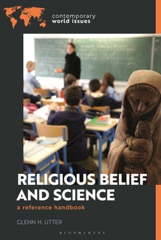 Hardcover Religious Belief and Science: A Reference Handbook Book