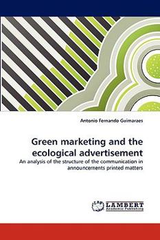 Paperback Green marketing and the ecological advertisement Book
