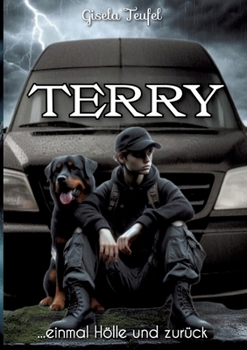 Paperback Terry: einmal Hölle und zurück [Italian] Book