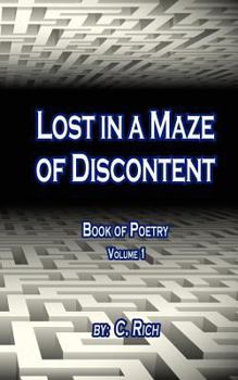 Paperback Lost in a Maze of Discontent Book
