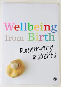 Paperback Wellbeing from Birth Book