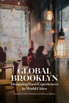 Paperback Global Brooklyn: Designing Food Experiences in World Cities Book