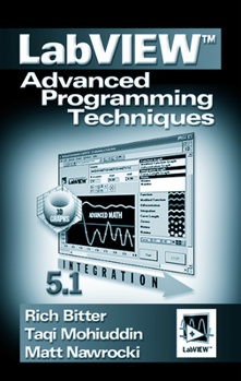 Hardcover LabVIEW: Advanced Programming Techniques Book