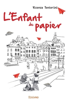 Paperback L'Enfant de papier [French] Book
