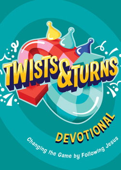 Paperback Twists & Turns Devotional: Changing the Game by Following Jesus Book