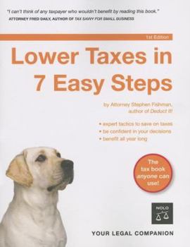 Paperback Lower Taxes in 7 Easy Steps Book