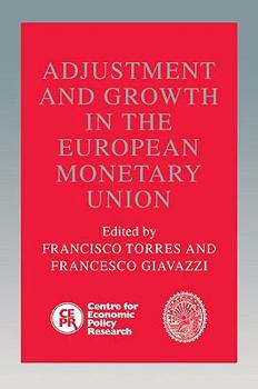 Paperback Adjustment and Growth in the European Monetary Union Book