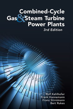 Hardcover Combined-Cycle Gas & Steam Turbine Power Plants Book