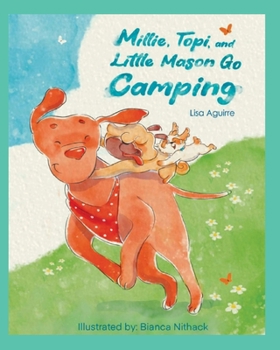 Paperback Millie, Topi, and Little Mason Go Camping Book