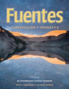 Paperback Student Activity Manual for Rusch/Dominguez/Caycedo Garner's Fuentes: Conversacion y Gramatica Book