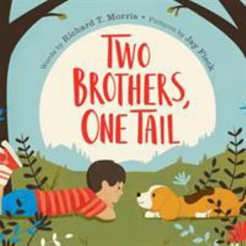 Hardcover Two Brothers, One Tail Book