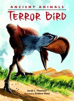 Hardcover Ancient Animals : Terror Birds Book