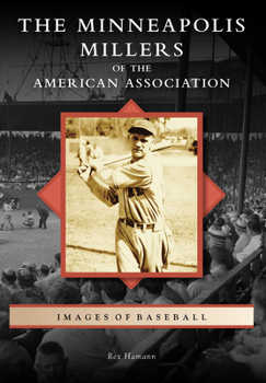 Minneapolis Millers of the American Association