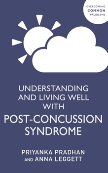 Paperback Understanding and Living Well with Post-Concussion Syndrome Book