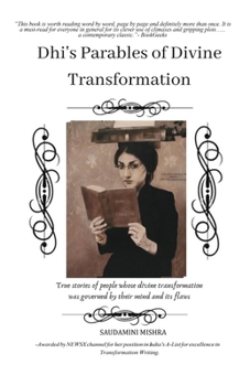 Paperback Dhi's Parables of Divine Transformation Book