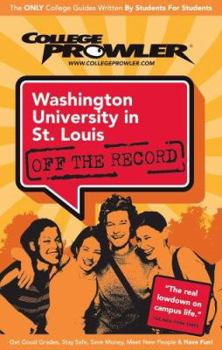 Paperback Washington University in St. Louis (College Prowler Guide) Book