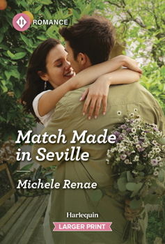 Mass Market Paperback Match Made in Seville [Large Print] Book