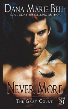 Never More - Book #6 of the Gray Court