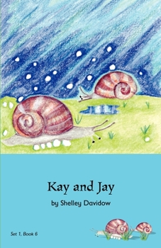 Paperback Kay and Jay: Book 6 Book