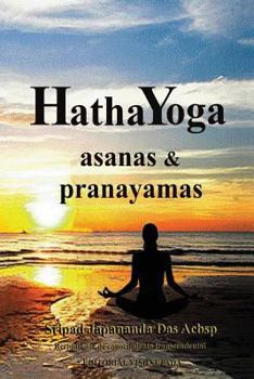 Paperback Hatha Yoga: Asanas & Pranayamas [Spanish] Book