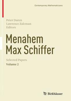 Paperback Menahem Max Schiffer: Selected Papers Volume 2 Book