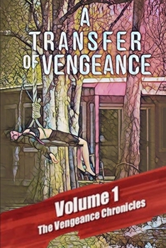 Paperback A TRANSFER of VENGEANCE Book