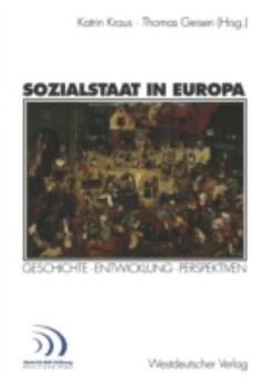 Paperback Sozialstaat in Europa: Geschichte - Entwicklung Perspektiven [German] Book