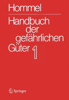 Spiral-bound Handbuch Der Gef?hrlichen G?ter. Band 1: Merkbl?tter 1 - 414 [German] Book